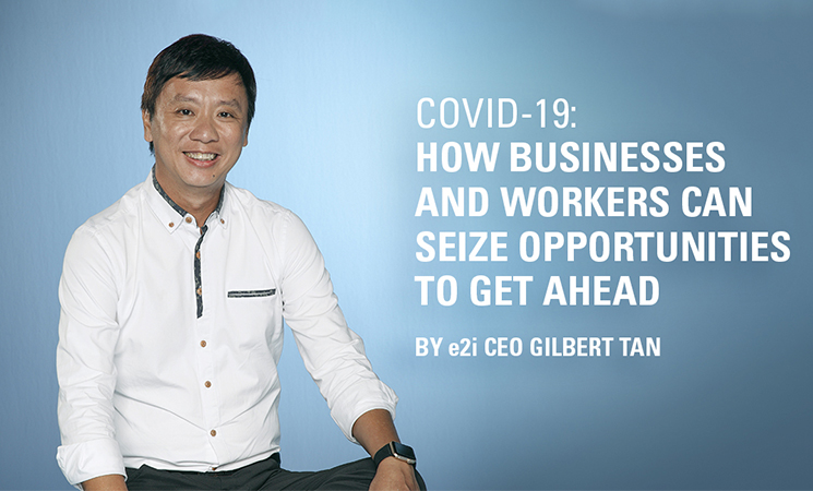 Job Security Amidst COVID-19: How Businesses And Workers Can Seize Opportunities To Get Ahead